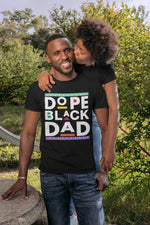 Load image into Gallery viewer, Dope Black Dad
