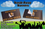 Load image into Gallery viewer, Break-Away Banners
